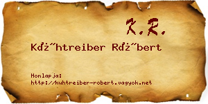 Kühtreiber Róbert névjegykártya